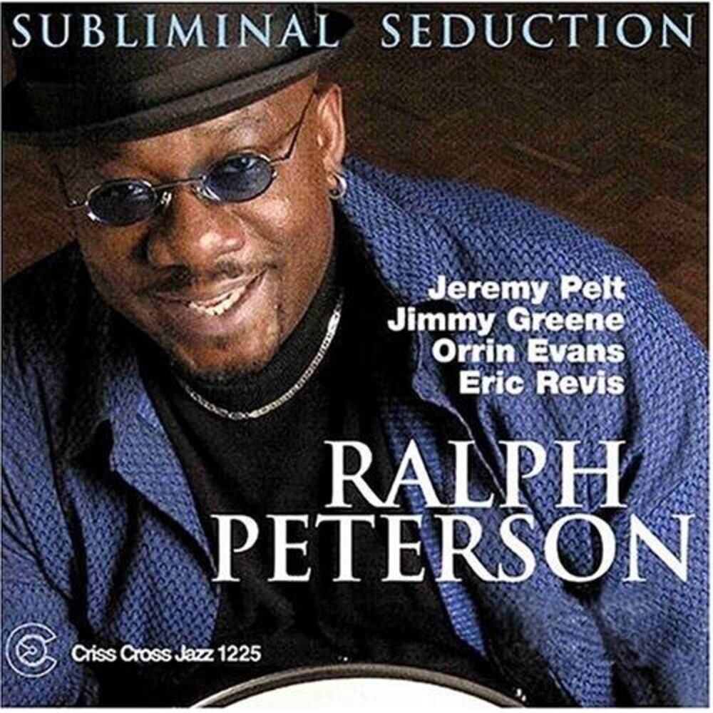 Ralph Peterson - Subliminal Seduction  CD